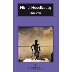 LIBRO PLATAFORMA - MICHEL HOUELLEBECQ