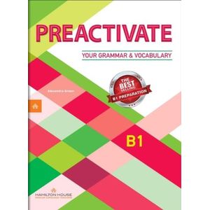 PREACTIVATE YOUR GRAMMAR & VOCABULARY B1 - STUDENT'S BOOK