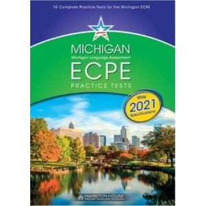 MICHIGAN ECPE PRACTICE TESTS 1 - TEACHER'S BOOK (EXAM 2021)