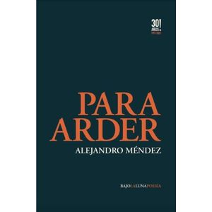PARA ARDER - ALEJANDRO MENDEZ