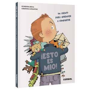 ESTO ES MIO! - UN CUENTO PARA APRENDER A COMPARTIR