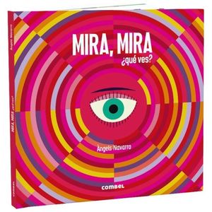 MIRA, MIRA - QUE VES?