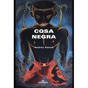COSA NEGRA - ANDRES ASEVIS