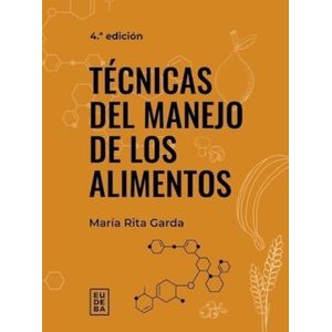 TECNICAS DEL MANEJO DE LOS ALIMENTOS - MARIA RITA GARDA
