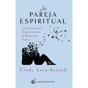 LA PAREJA ESPIRITUAL - CINDY LORA-RENARD