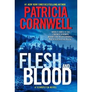 FLESH AND BLOOD - PATRICIA CORNWELL