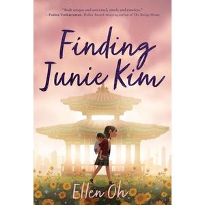 FINDING JUNIE KIM - ELLEN OH