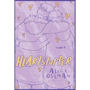 HEARTSTOPPER - EDICION ESPECIAL - TOMO 4 - ALICE OSEMAN