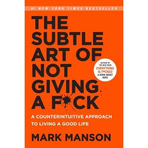 THE SUBTLE ART OF NOT GIVING A FUCK - MANSON