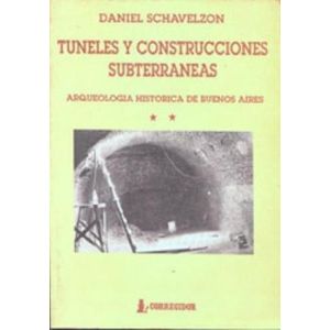 TUNELES Y CONSTRUCCIONES SUBTERRANEAS - ARQUEOLOGIA II
