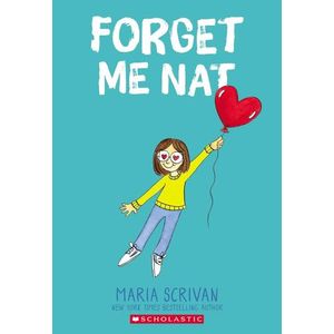 NAT ENOUGH 2 - FORGET ME NAT - MARIA SCRIVAN