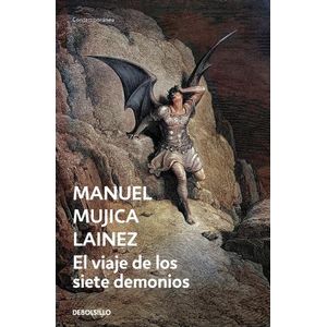 EL VIAJE DE LOS SIETE DEMONIOS - MANUEL MUJICA LAINEZ