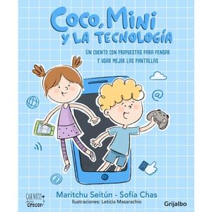 COCO, MINI Y LA TECNOLOGIA - SIETUN / CHAS
