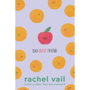 BAD BEST FRIEND - RACHEL VAIL