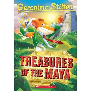 TREASURES OF THE MAYA - GERONIMO STILTON 83 - GERONIMO STILT