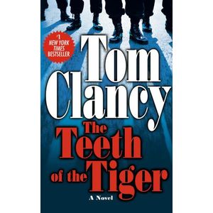 THE TEETH OF THE TIGER - TOM CLANCY