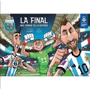 LA FINAL MAS GRANDE DE LA HISTORIA - GUILLLERMO ARANGUREN