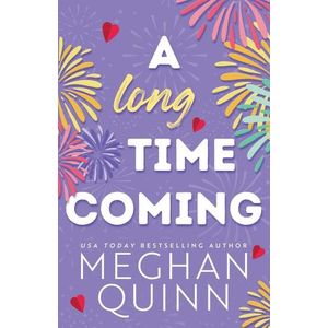 A LONG TIME COMING - CANE BROTHERS 3 - MEGHAN QUINN
