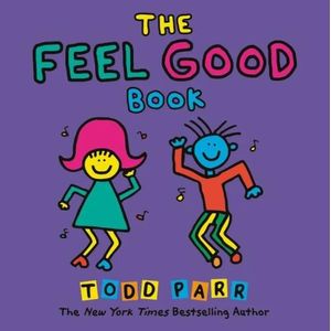 THE FEEL GOOD BOOK - TODD PARR