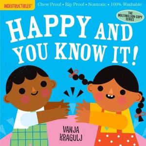 HAPPY AND YOU KNOW IT - INDESTRUCTIBLES - VANJA KRAGULJ - PI