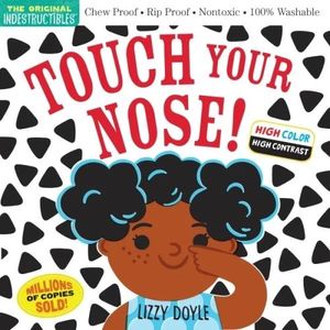TOUCH YOUR NOSE - INDESTRUCTIBLES - LIZZY DOYLE - AMY PIXTON