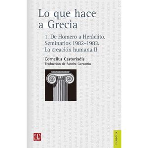 LO QUE HACE A GRECIA - CORNELIUS CASTORIADIS