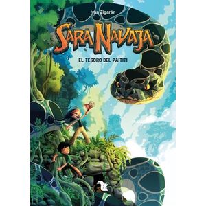 EL TESORO DEL PAITITI - SARA NAVAJA 2 - IVAN ZIGARAN