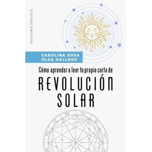 COMO APRENDER A LEER TU PROPIA CARTA DE REVOLUCION SOLAR