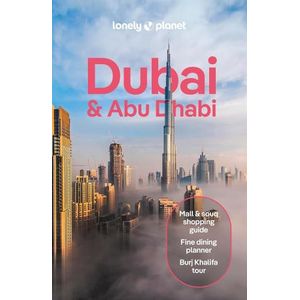 DUBAI & ABU DHABI 11/ED. - LONELY PLANET