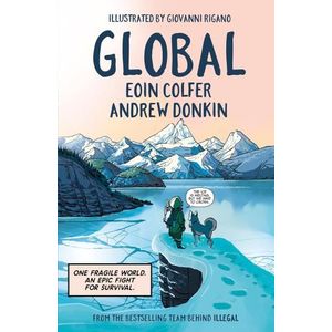 GLOBAL - GRAPHIC NOVEL - EOIN COLFER - ANDREW DONKIN