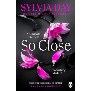 SO CLOSE - BLACKLIST 1 - SYLVIA DAY