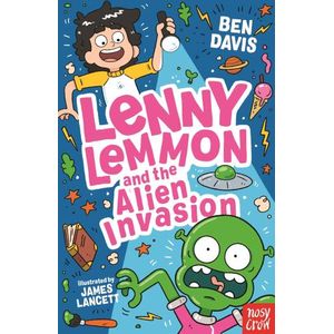 LENNY LEMON AND THE ALIEN INVASION - BEN DAVIS