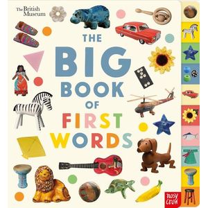 THE BIG BOOK OF FIRST WORDS - THE BRITISH MUSEUM