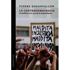 LA CONTRADEMOCRACIA - PIERRE ROSANVALLON