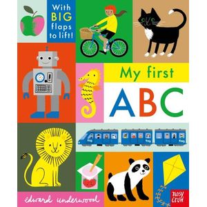 MY FIRST ABC - WITH BIG FLAPS TO LIFT!