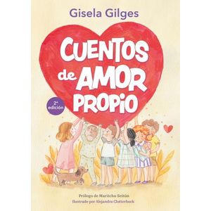 CUENTOS DE AMOR PROPIO - GISELA GILGES