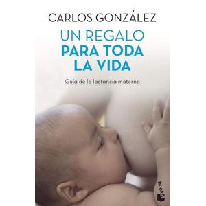 UN REGALO PARA TODA LA VIDA - CARLOS GONZALEZ