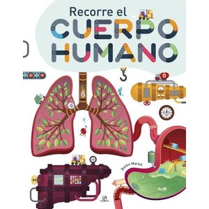 RECORRE EL CUERPO HUMANO - BELEN MARTUL