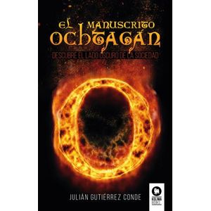 EL MANUSCRITO OCHTAGAN - JULIAN GUTIERREZ CONDE