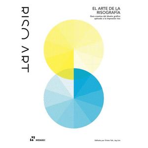 EL ARTE DE LA RISOGRAFIA - VIVIAN TOH - JAY LIM