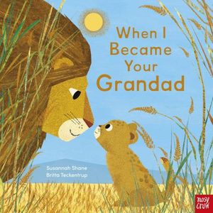 WHEN I BECAME YOUR GRANDAD - S. SHANE - B. TECKENTRUP