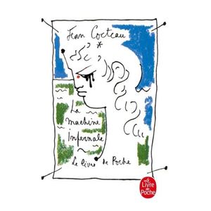 LA MACHINE INFERNALE - JEAN COCTEAU
