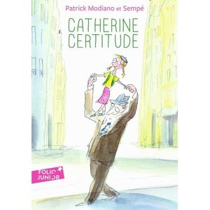 CATHERINE CERTITUDE - PATRICK MODIANO
