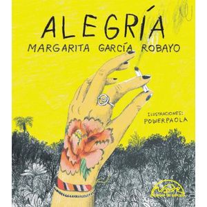 ALEGRIA - MARGARITA GARCIA ROBAYO - POWERPAOLA