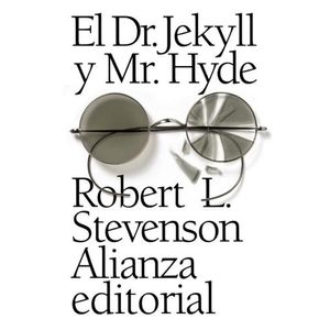 EL DR. JEKYLL Y MR. HYDE - ROBERT LOUIS STEVENSON