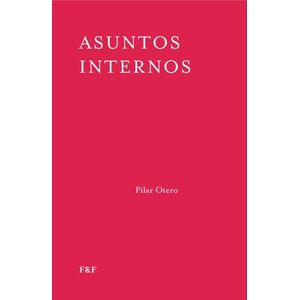 ASUNTOS INTERNOS - PILAR OTERO