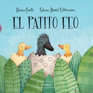 EL PATITO FEO - LILIANA CINETTO - SABINA ALVAREZ SCHURMANN