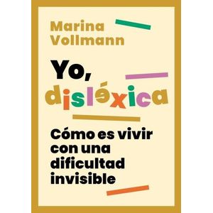 YO, DISLEXICA - MARINA VOLLMANN