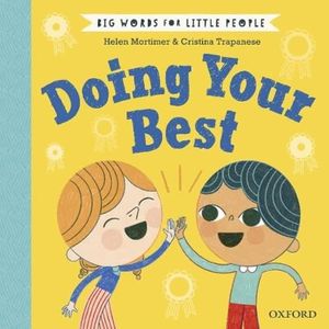 DOING YOUR BEST - BIG WORDS FOR LITTLE PEOPLE - MORTIMER