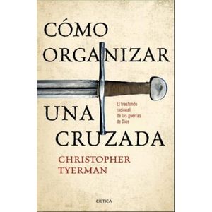 COMO ORGANIZAR UNA CRUZADA - CHRISTOPHER TYERMAN